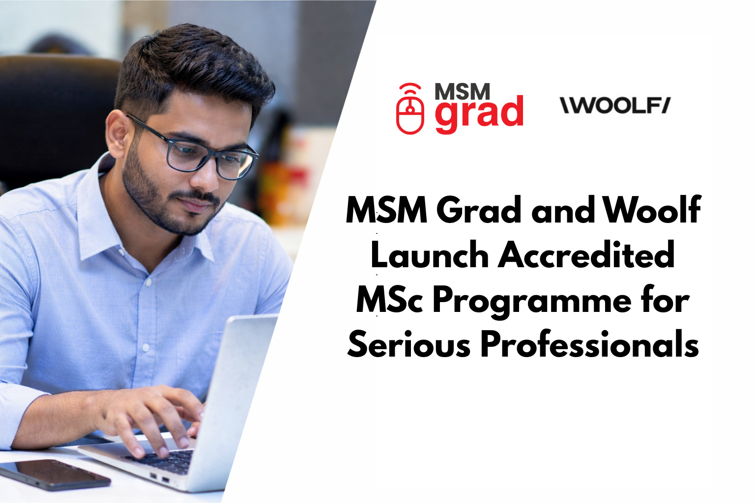 MSM Grad and Woolf Launch Accredited MSc Programme