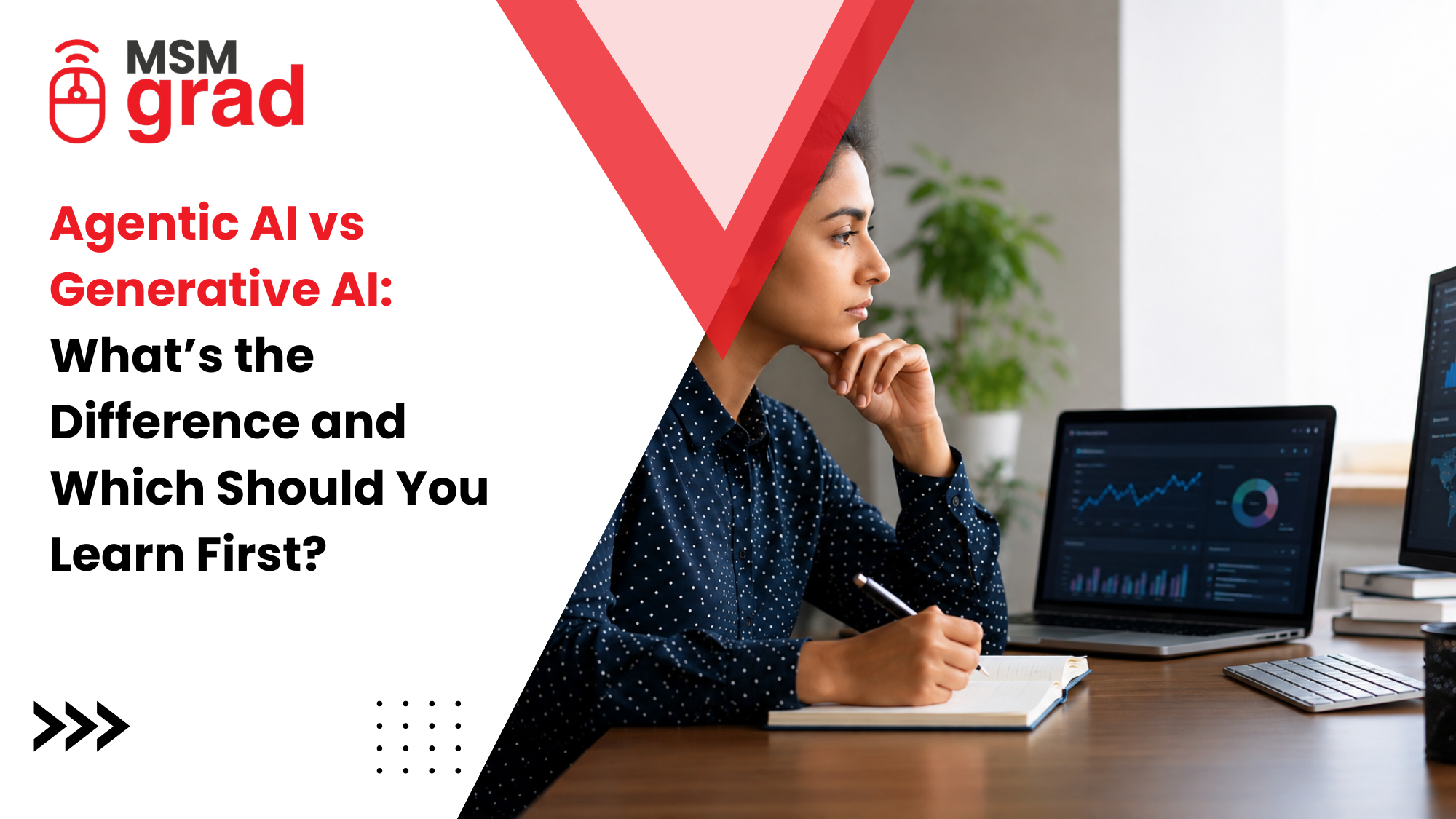 Agentic AI vs Generative AI What’s the Difference and Which Should You Learn First