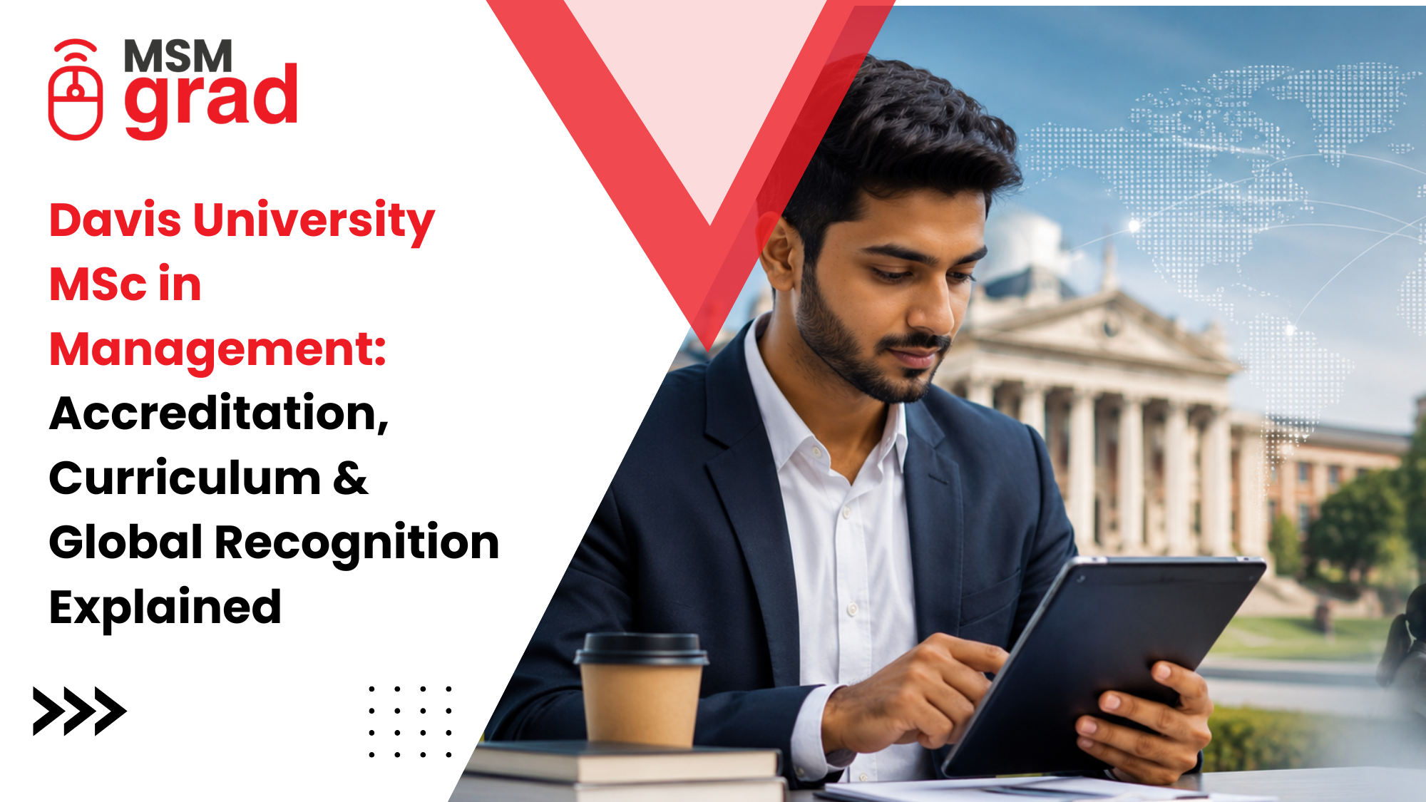 Davis University MSc in Management Accreditation, Curriculum & Global Recognition Explained