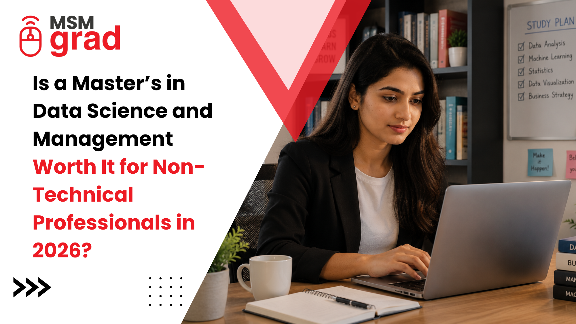Is a Master’s in Data Science and Management Worth It for Non Technical Professionals in 2026